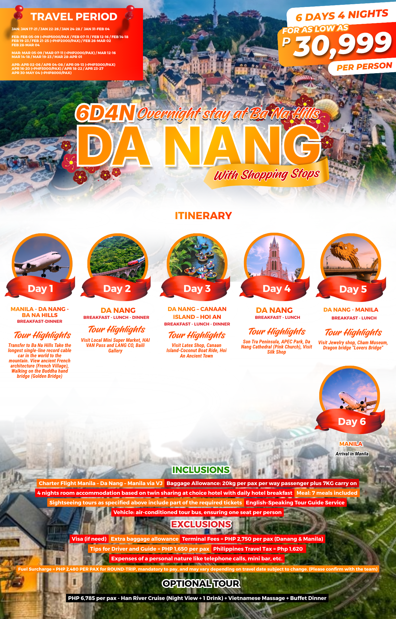 6D4N DA NANG –  OVERNIGHT STAY AT BA NA HILLS  (WITH SHOPPING STOPS)