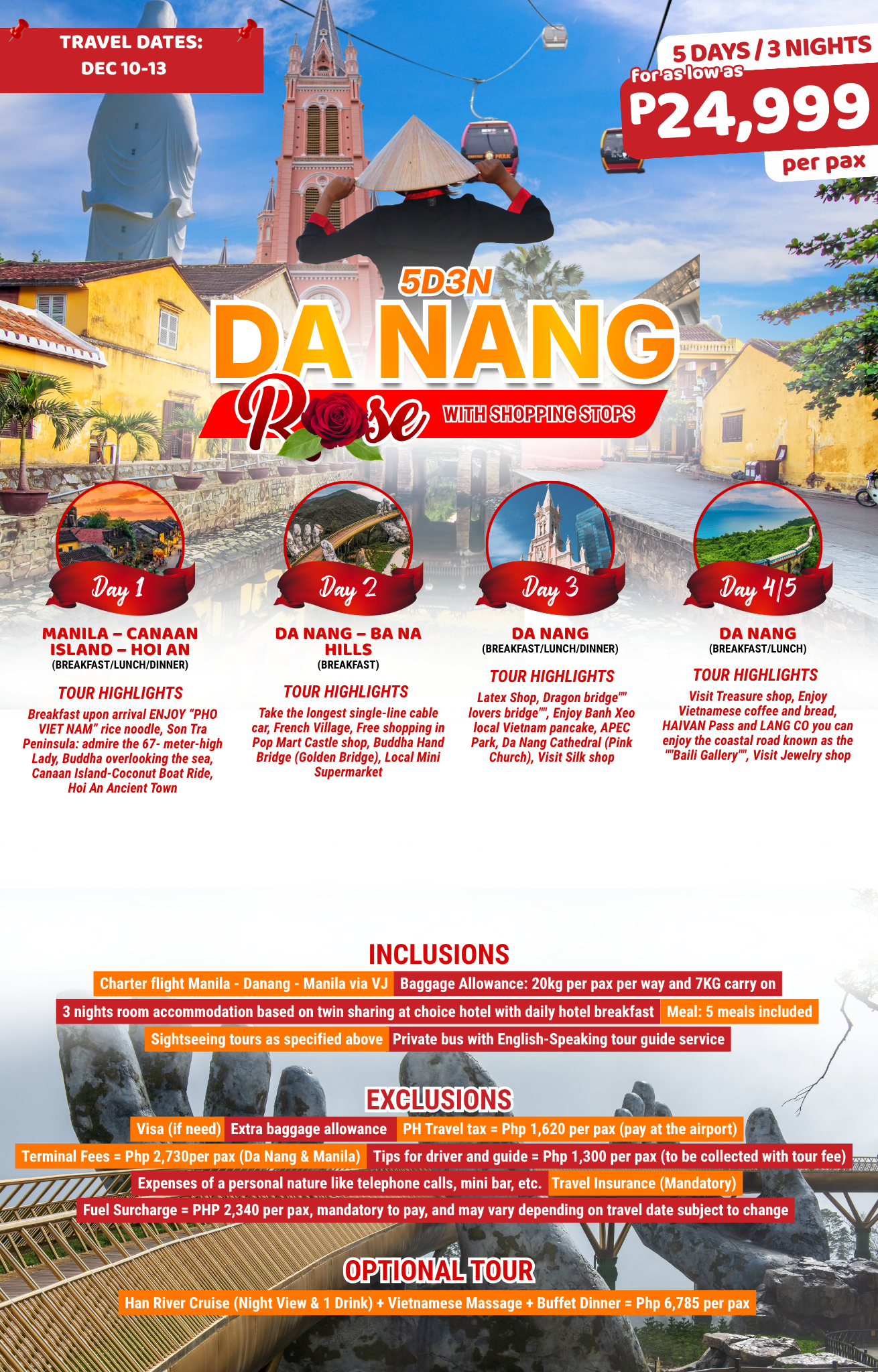 5D3N DANANG ROSE CHARTER FLIGHT  (WITH SHOPPING STOPS)