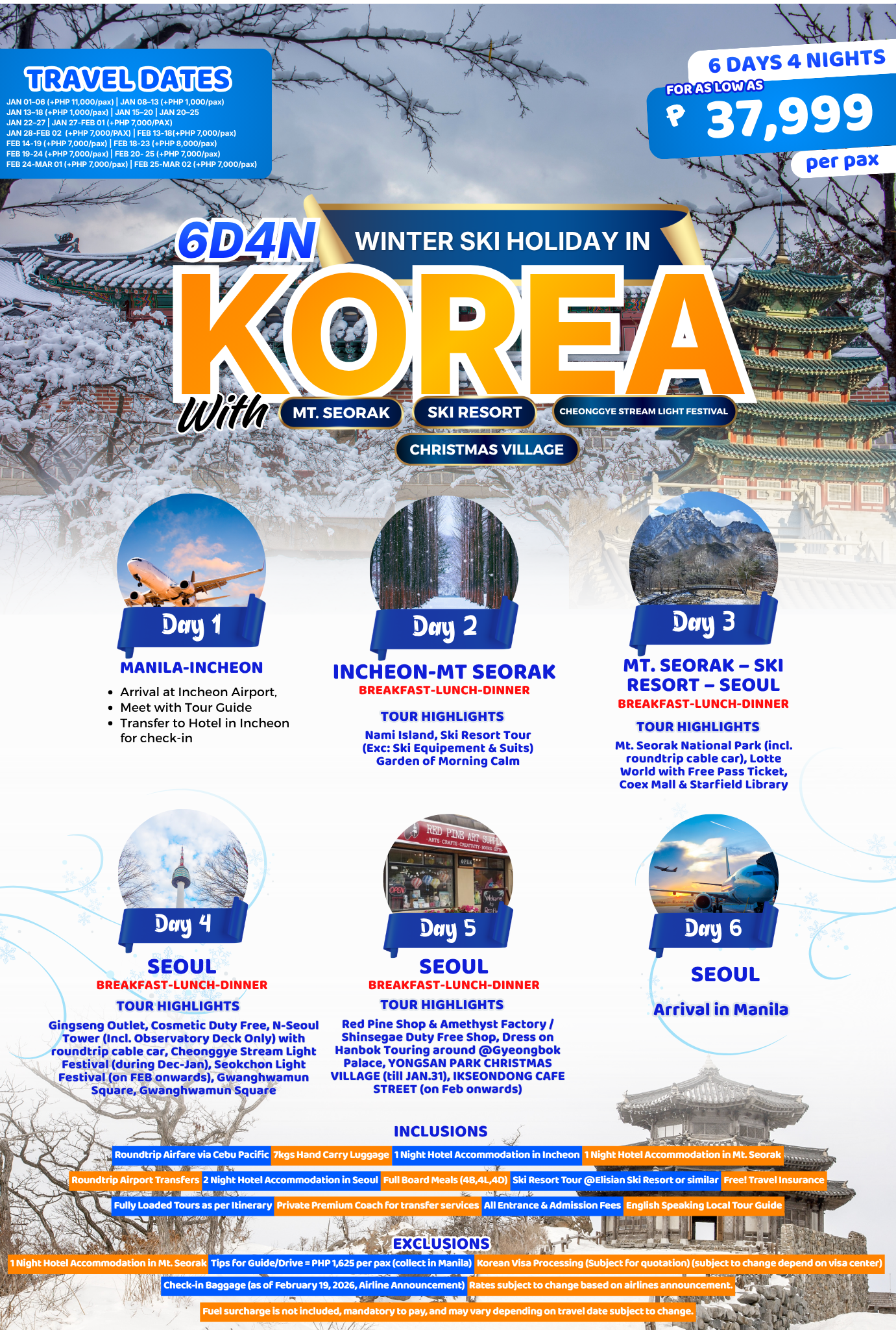 6D4N WINTER SKI HOLIDAYS IN (WITH MT. SEORAK – SKI RESORT – CHEONGGYE STREAM LIGHT FESTIVAL & CHRISTMAS VILLAGE)