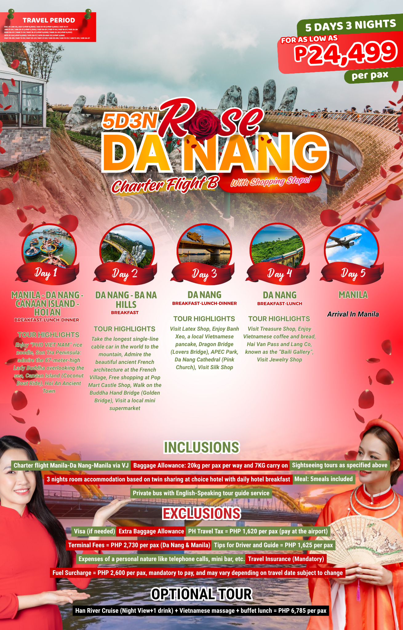 5D3N ROSE DANANG CHARTER FLIGHT B (WITH SHOPPING STOPS)